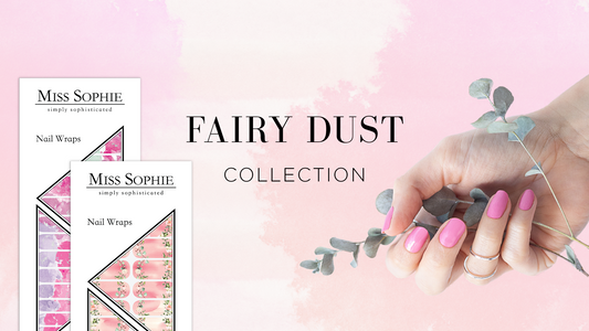 FAIRY DUST SPRING COLLECTION - Neue Nagelfolien für den Frühling