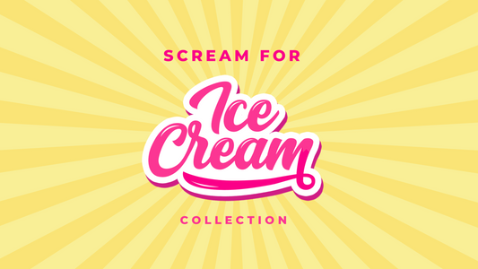 "Scream For Ice Cream" - our Summer Collection is here!